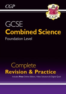 CGP GCSE Combined Science  GCSE Combined Science Foundation Complete Revision & Practice w/ Online Ed, Videos & Quizzes - CGP Books; CGP Books (Mixed media product) 04-06-2021 
