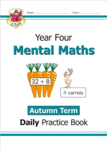 CGP Year 4 Daily Workbooks  KS2 Mental Maths Year 4 Daily Practice Book: Autumn Term - CGP Books; CGP Books (Paperback) 27-05-2021 