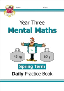 CGP Year 3 Daily Workbooks  KS2 Mental Maths Year 3 Daily Practice Book: Spring Term - CGP Books; CGP Books (Paperback) 26-11-2021 