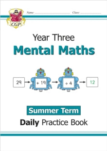 CGP Year 3 Daily Workbooks  KS2 Mental Maths Year 3 Daily Practice Book: Summer Term - CGP Books; CGP Books (Paperback) 31-03-2022 