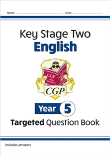CGP Year 5 English  KS2 English Year 5 Targeted Question Book - CGP Books; CGP Books (Paperback) 23-08-2021 