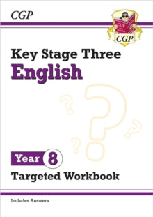 CGP KS3 Targeted Workbooks  KS3 Year 8 English Targeted Workbook (with answers) - CGP Books; CGP Books (Paperback) 05-11-2021 