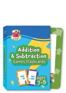 CGP KS2 Activity Books and Cards  Addition & Subtraction Games Flashcards for Ages 7-8 (Year 3) - CGP Books; CGP Books (Hardback) 25-04-2022 