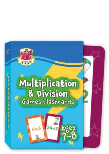 CGP KS2 Activity Books and Cards  Multiplication & Division Games Flashcards for Ages 7-8 (Year 3) - CGP Books; CGP Books (Hardback) 27-04-2022 