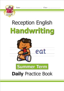 CGP Reception Daily Workbooks  Reception Handwriting Daily Practice Book: Summer Term - CGP Books; CGP Books (Paperback) 14-01-2022 