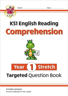 CGP Year 1 English  KS1 English Year 1 Stretch Reading Comprehension Targeted Question Book (with Answers) - CGP Books; CGP Books (Paperback) 15-12-2021 