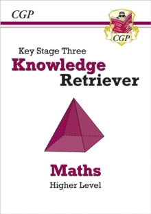 CGP KS3 Knowledge Organisers  KS3 Maths Knowledge Retriever - Higher - CGP Books; CGP Books (Paperback) 06-12-2021 