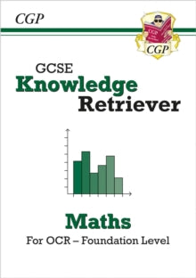 CGP OCR GCSE Maths  GCSE Maths OCR Knowledge Retriever - Foundation - CGP Books; CGP Books (Paperback) 21-12-2021 