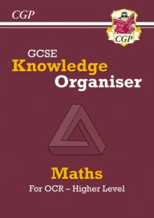 CGP OCR GCSE Maths  GCSE Maths OCR Knowledge Organiser - Higher - CGP Books; CGP Books (Paperback) 23-12-2021 