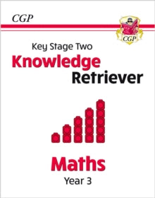 CGP Year 3 Maths  KS2 Maths Year 3 Knowledge Retriever - CGP Books; CGP Books (Paperback) 05-09-2022 