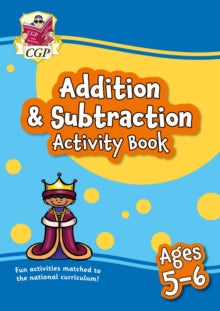 CGP KS1 Activity Books and Cards  Addition & Subtraction Activity Book for Ages 5-6 (Year 1) - CGP Books; CGP Books (Paperback) 01-04-2022 