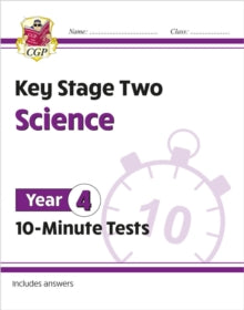 CGP Year 4 Science  KS2 Year 4 Science 10-Minute Tests - CGP Books; CGP Books (Paperback) 14-04-2022 