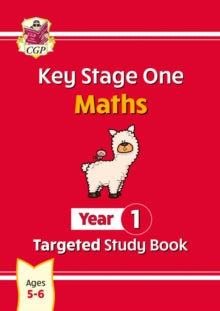 CGP Year 1 Maths  KS1 Maths Year 1 Targeted Study Book - CGP Books; CGP Books (Paperback) 26-05-2022 
