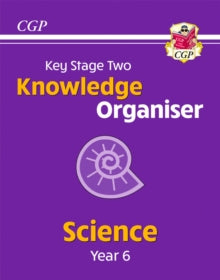 CGP Year 6 Science  KS2 Science Year 6 Knowledge Organiser - CGP Books; CGP Books (Paperback) 25-08-2022 