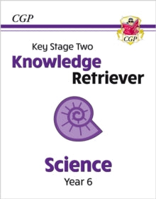 CGP Year 6 Science  KS2 Science Year 6 Knowledge Retriever - CGP Books; CGP Books (Paperback) 25-08-2022 
