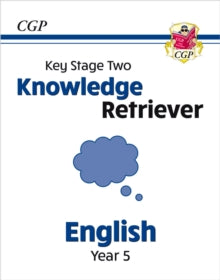 CGP Year 5 English  KS2 English Year 5 Knowledge Retriever - CGP Books; CGP Books (Paperback) 23-08-2022 