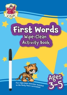 CGP Reception Activity Books and Cards  First Words Wipe-Clean Activity Book for Ages 3-5 (with pen) - CGP Books; CGP Books (Mixed media product) 12-07-2023 