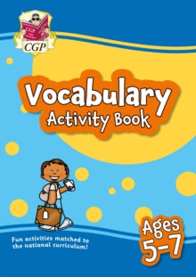CGP KS1 Activity Books and Cards  Vocabulary Activity Book for Ages 5-7 - CGP Books; CGP Books (Paperback) 06-10-2022 