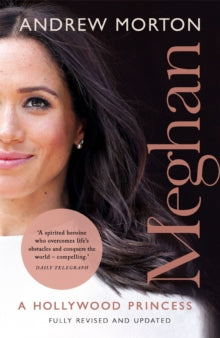 Meghan: A Hollywood Princess - Andrew Morton (Paperback) 14-10-2021 