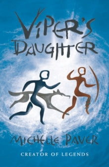 Viper's Daughter - Michelle Paver (Paperback) 05-11-2020 