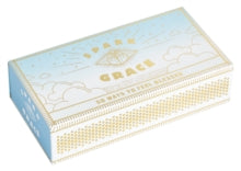Spark Grace: 50 Ways to Feel Blessed - Chronicle Books (Other printed item) 04-02-2021 