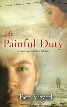 My Painful Duty - Ben Vizard (Paperback) 06-01-2021 