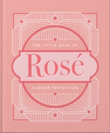 The Little Book of Rose: Summer Perfection - Orange Hippo! (Hardback) 24-06-2021 