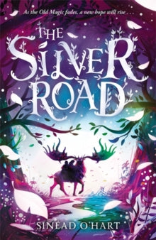 The Silver Road - Sinead O'Hart (Paperback) 28-09-2023 