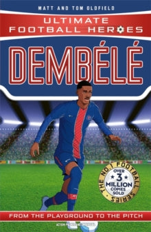 Ultimate Football Heroes: Dembele (Wing Wizards) - Matt & Tom Oldfield (Paperback) 23-10-2025 
