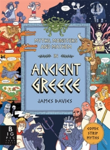 Myths, Monsters and Mayhem in Ancient Greece - James Davies; James Davies (Paperback) 11-04-2024 