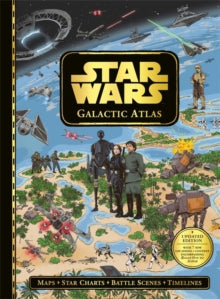 Star Wars: Galactic Atlas: Updated edition with 7 new locations and content encompassing Rogue One to Andor - Paddy Kempshall; Tim McDonagh; Walt Disney; Emil Fortune (Hardback) 06-11-2025 