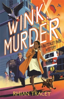 Wink, Murder: a Bletchley Park Mystery - Rhian Tracey (Paperback) 13-02-2025 
