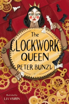 The Clockwork Queen AR: 4.8 - Peter Bunzl; Lia Visirin (Paperback) 06-01-2022 Long-listed for Our Best Book 2023.