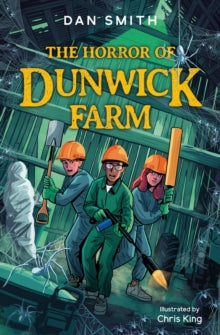 The Crooked Oak Mysteries  The Horror of Dunwick Farm AR: 4.5 - Dan Smith; Chris King (Paperback) 03-02-2022 