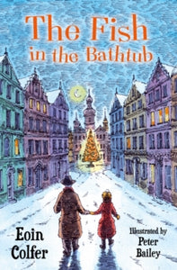 4u2read  The Fish in the Bathtub - Eoin Colfer; Peter Bailey (Paperback) 04-08-2022 