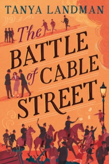 The Battle of Cable Street AR: 5.1 - Tanya Landman; Sara Mulvanny (Paperback) 05-05-2022 
