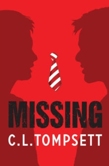 Missing AR: 2.3 - C. L. Tompsett; Nigel Dobbyn (Paperback) 03-02-2022 