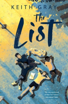 The List - Keith Gray; Tom Clohosy Cole (Paperback) 04-07-2024 