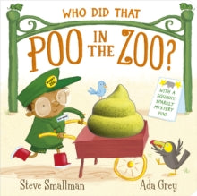 Who Did That Poo in the Zoo? - Steve Smallman; Ada Grey (Board book) 11-04-2024 