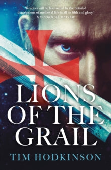 Lions of the Grail - Tim Hodkinson (Paperback) 14-10-2021 