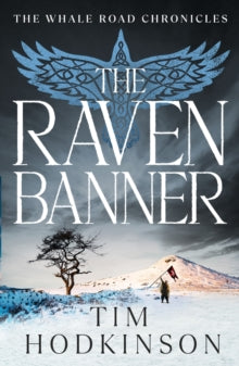 The Raven Banner - Tim Hodkinson (Paperback) 02-09-2021 