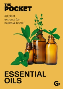 Gemini Pockets  The Pocket Essential Oils: 30 plant extracts for health & home - Gemini Books (Hardback) 17-07-2025 