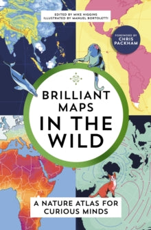 Brilliant Maps in the Wild - Mike Higgins; Manuel Bortoletti (Paperback) 07-11-2024 