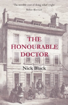The Honourable Doctor - Nick Black (Paperback) 03-11-2022 