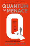 Q Mysteries  Quantum of Menace: The James Bond spin-off mystery series led by Q - Vaseem Khan (Hardback) 23-10-2025 