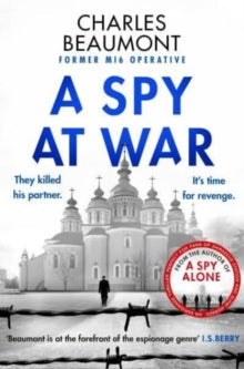 The Oxford Spy Ring  A Spy at War: An espionage thriller perfect for fans of Damascus Station and Slow Horses - Charles Beaumont (Paperback) 27-03-2025 