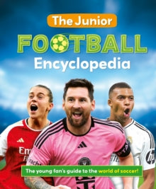 The Junior Football Encyclopedia - Emily Stead (Hardback) 20-11-2025 