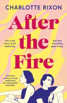 After the Fire - Charlotte Rixon (Paperback) 01-08-2024 