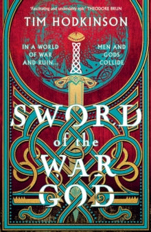 Sword of the War God - Tim Hodkinson (Paperback) 10-10-2024 