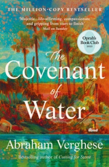 The Covenant of Water: An Oprah's Book Club Selection - Abraham Verghese (Paperback) 07-03-2024 